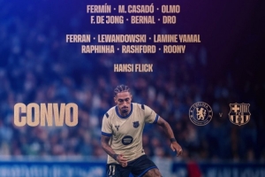 巴薩歐冠客戰(zhàn)切爾西名單：萊萬、拉菲尼亞、亞馬爾在列