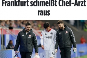 圖片報：法蘭克福隊醫(yī)私下給對手的球員治療，被俱樂部發(fā)現(xiàn)并開除